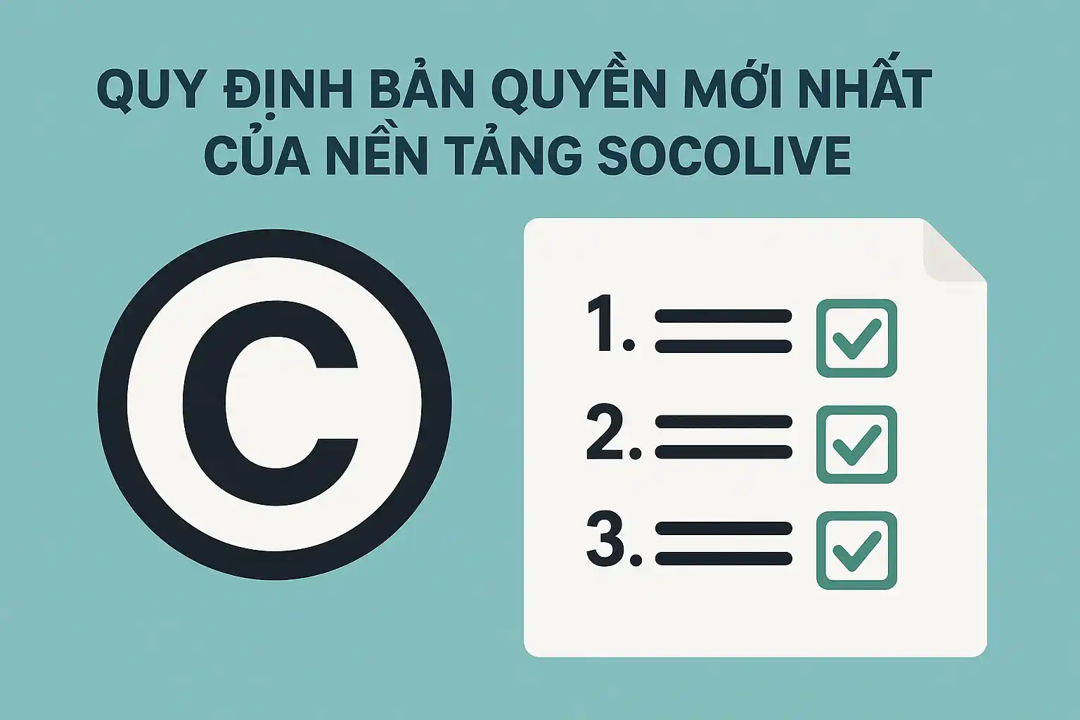 Quy định bản quyền mới nhất tại Socolive
