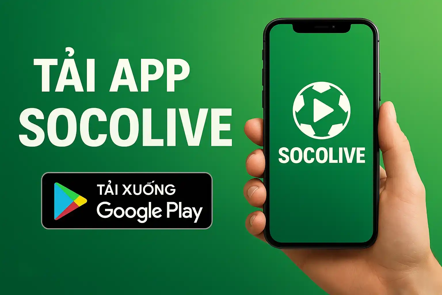 Tải app Socolive